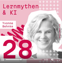 Podcast Braincake9, Podcastinterview mit Yvonne Behnke zum Thema Lernmythen und Künstliche Intelligenz